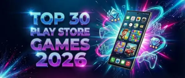 Top 30 Best Android Games 2026 | Τα Καλύτερα Mobile Games